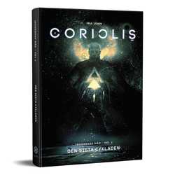Coriolis: Den sista Cykladen