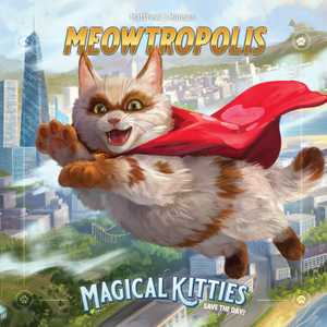 Magical Kitties Save the Day RPG: Meowtropolis