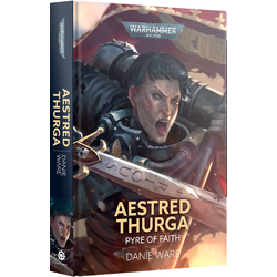 Aestred Thurga: Pyre of Faith