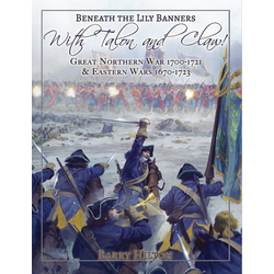 Beneath The Lily Banners: With Talon and Claw