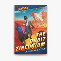 KeyForge: The Qubit Zirconium (roman)