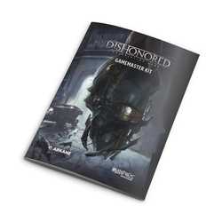 Dishonored RPG - Gamemaster Toolkit