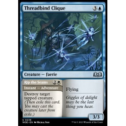 Magic löskort: Wilds of Eldraine: Threadbind Clique // Rip the Seams