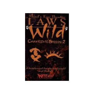 Mind's Eye Theatre: Laws of the Wild: Changeling Breeds 2