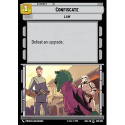 Star Wars: Unlimited Löskort: Shadows of the Galaxy: Confiscate