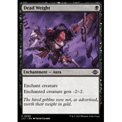 Magic löskort: The Lost Caverns of Ixalan: Dead Weight