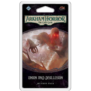 Arkham Horror: The Card Game - Union and Disillusion