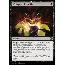Magic löskort: Phyrexia: All Will Be One: Whisper of the Dross
