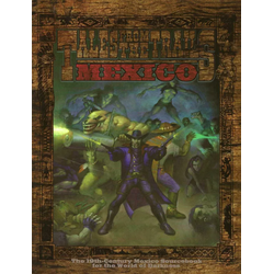Werewolf: The Wild West: Tales from the Trails: Mexico