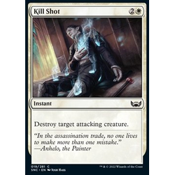 Magic löskort: Streets Of New Capenna: Kill Shot