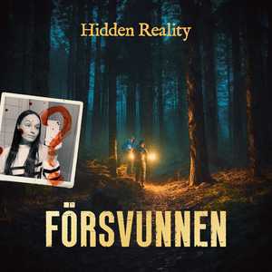 Hidden Reality: Försvunnen