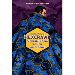Hexcrawl: Worldbuilding Design Guidebook