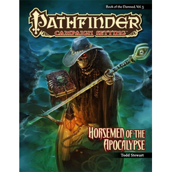 Pathfinder Campaign Setting: Horsemen of the Apocalypse