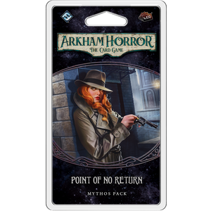 Arkham Horror: The Card Game - Point of No Return