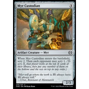 Magic löskort: Phyrexia: All Will Be One: Myr Custodian