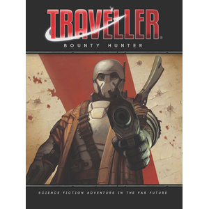 Traveller 4th ed: Bounty Hunter