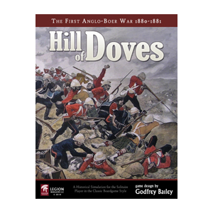 Hill of Doves: The First Anglo-Boer War