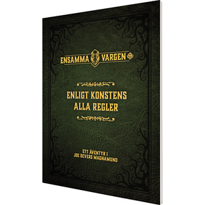 Ensamma Vargen: Rollspelet - Enligt konstens alla regler