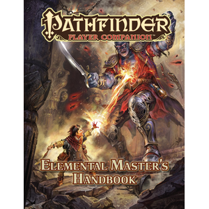 Pathfinder Player Companion: Elemental Master's Handbook