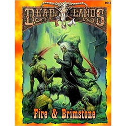 Deadlands: Fire & Brimstone