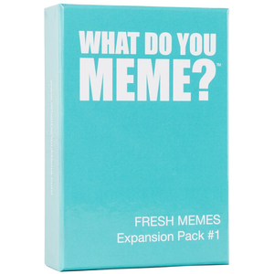 What Do You Meme?: Fresh Memes Expansion Pack 1