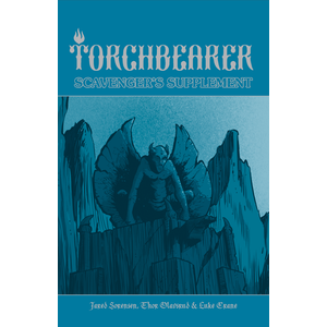 Torchbearer RPG: Scavengers