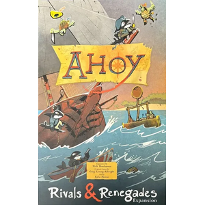 Ahoy: Rivals & Renegades (EN)