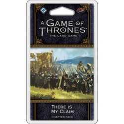 A Game of Thrones LCG (2nd ed): There is My Claim