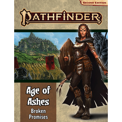 Pathfinder Adventure Path: Broken Promises (Age of Ashes 6)