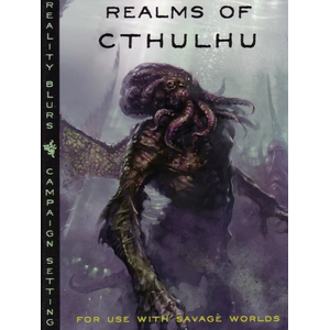 Realms of Cthulhu (Savage Worlds)