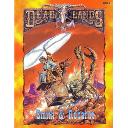Deadlands: Smith & Robards (1997)