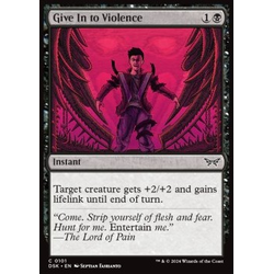 Magic löskort: Duskmourn: House of Horror: Give In to Violence
