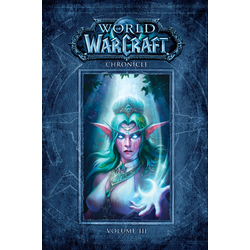 World Of Warcraft: Chronicle Volume 3