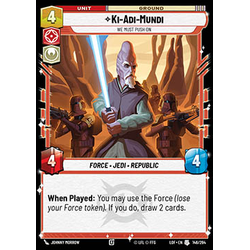 Star Wars: Unlimited Löskort: Legends of the Force: Ki-Adi-Mundi, We Must Push On