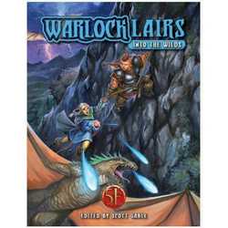 Warlock Lairs: Into The Wilds (5E)