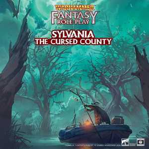 Warhammer Fantasy Roleplay: Sylvania - The Cursed County