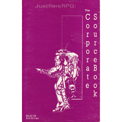 Justifiers RPG: The Corporate Sourcebook
