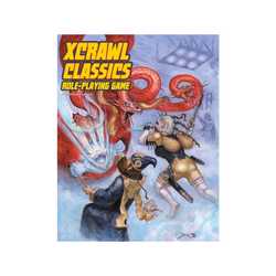 Xcrawl Classics RPG: Core Rulebook (Softcover)
