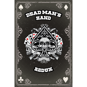 Dead Man's Hand Redux: Full Size Playing Cards