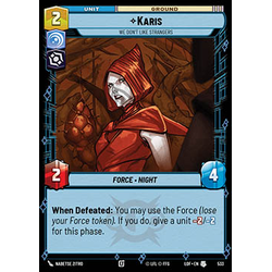 Star Wars: Unlimited Löskort: Legends of the Force: Karis, We Don't Like Strangers (Foil)
