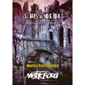 30 Days of Mörk Borg Adventure Chapbook vol. 4
