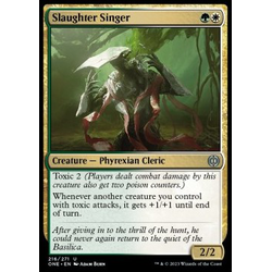 Magic löskort: Phyrexia: All Will Be One: Slaughter Singer
