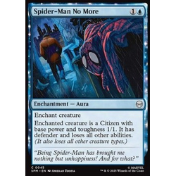 Magic löskort: Magic: the Gathering: Marvel's Spider-Man: Spider-Man No More