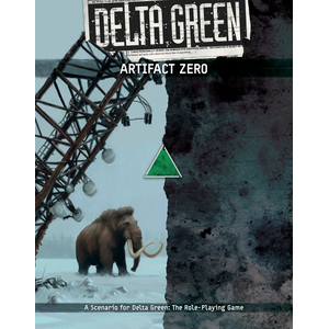 Delta Green: Artifact Zero (softcover)