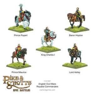 Epic Battles: Pike & Shotte - English Civil Wars Royalist Commanders