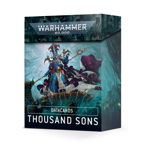 Datacards: Thousand Sons (2021)