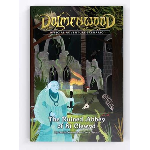 Dolmenwood RPG: The Ruined Abbey of St Clewyd